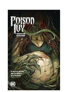 【现货】毒藤女 卷3：悼念病魔 Poison Ivy Vol. 3: Mourning Sickness 英文进口原版漫画外文图书籍G. Willow Wilson Marcio Tak
