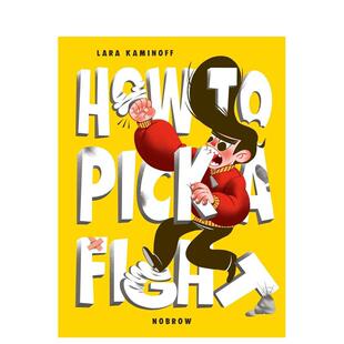 Pick 6岁Lara 现货 Kaminoff 儿童漫画图书3 如何进行格斗How Fight英文进口原版