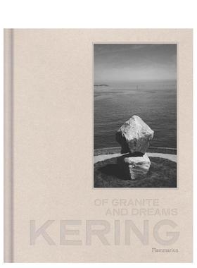 【预售】Kering: Of Granite and Dreams开云：磐石筑梦 Tristan Gaston-Breton Flammarion 英文原版时尚服装图书 进口原版Trist