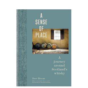 【现货】A Sense of Place: A journey around Scotland’s whisky,场所感:苏格兰威士忌探索之旅英文原版图书籍进口正版Mitchel
