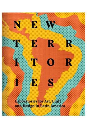 【预售】新领域 New Territories 英文进口原版艺术画册画集Mari Carmen Ramirez外文图书