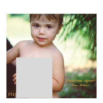 【预售】南·戈尔丁：亚当与之后 Nan Goldin:Eden and After 英文进口原版摄影作品集正版图书Nan Goldin Guido Costa