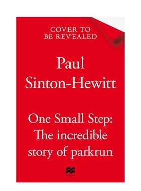 【预售】一小步：Parkrun如何成为全民运动 One Small Step 英文进口原版运动图书Paul Sinton-Hewitt外文正版