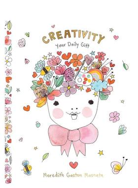 【预售】创造力： 你的日常礼物 Creativity in Daily Life 原版英文图书Gaston Masnata  Meredith