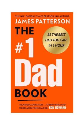 【预售】爸爸宝典 The #1 Dad Book 育儿优选读物 英文进口原版图书James Patterson外文正版