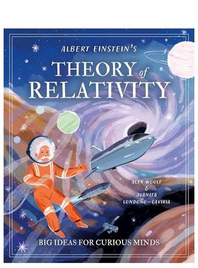 【预售】给好奇心灵的大创意：爱因斯坦的相对论 Albert Einstein's Theory of Relativity 英文进口原版儿童绘本图书Alex Woolf