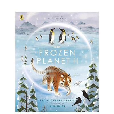 【预售】冰冻星球 2 BBC同名纪录片【BBC Earth】Frozen Planet II英文进口原版儿童绘本图书Leisa Stewart-Sharpe百科