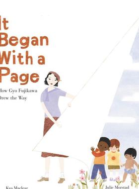 【现货】 It Began with a Page: How Gyo Fujikawa Drew the Way，它从一页开始: Maclear 儿童艺术启蒙