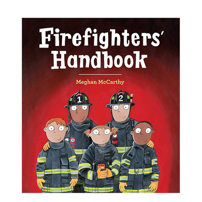 【现货】消防员手册 Firefighters' Handbook 原版英文儿童绘本
