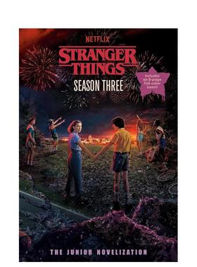 【预售】怪奇物语3 青少年小说扩充版 Stranger Things， Season Three英文进口原版青少年读物儿童图书GILBERT, MATTHEW J.