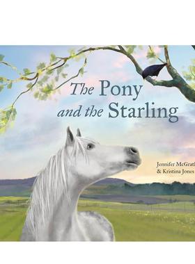 【预售】小马和椋鸟The Pony and the Starling 英文进口原版儿童绘本图书 6-9岁 Groundwood Books 动物生态环保