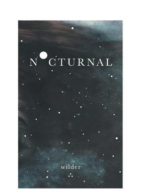 【预售】【Insta诗人Wilder Poetry】夜行 Nocturnal 英文进口原版诗歌图书Wilder Poetry外文正版