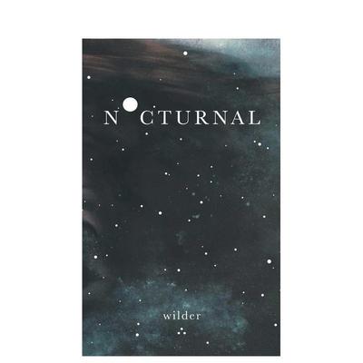 【预售】【Insta诗人Wilder Poetry】夜行 Nocturnal 英文进口原版诗歌图书Wilder Poetry外文正版