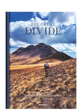 【预售】伟大的徒步：穿越大陆分水岭步道CDT The Great Divide: Walking The Continental Divide Trail 英文原版旅行