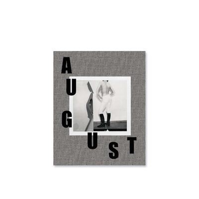 【现货】八月 August英文进口原版摄影作品集正版图书籍Collier Schorr