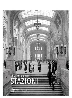 【现货】【翰德原版】The Memory of Stations，火车站回忆 英文原版图书籍进口正版 Anna Di Prospero 摄影-人文景观