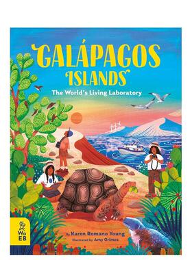 【现货】加拉帕戈斯群岛：世界生活实验室Galápagos Islands: The World’s Living Laboratory 英文进口原版儿童绘本图书 9-12岁