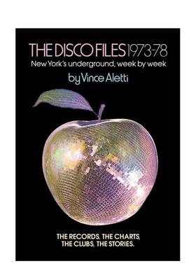 【预售】The Disco Files 1973–78: New York’s Underground Week by Week迪斯科档案 1973–78 英文进口原版音乐图书 Vince Al