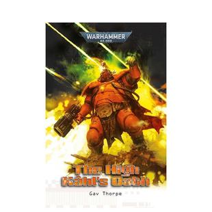 誓言 Thorpe 文学小说外文图书Gav High 现货 战锤40K：至高卡尔 Kahl Warhammer Oath英文进口原版 000 The