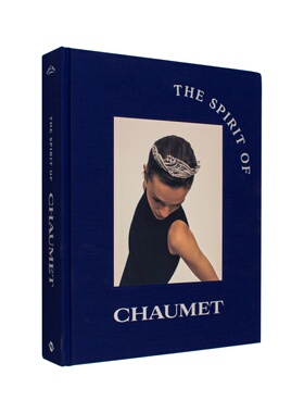 【现货】尚美之魂 The Spirit of Chaumet 原版英文时尚设计图书Gabrielle de Montmorin