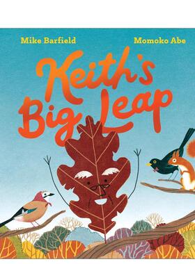 【现货】基思的大飞跃 Keith's Big Leap 英文进口原版儿童绘本图书Mike Barfield