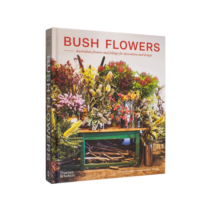 【现货】丛林之花:澳大利亚绿植与花艺装饰 Bush Flowers 英文进口原版生活图书Kylie Johnson and Tiffany Johnson