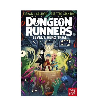 【现货】地牢跑者:英雄审判 蓝彼得奖 Kieran Larwood 水石儿童图书奖Joe Todd-Stanton Dungeon Runners 英文进口原版儿童故事
