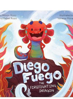 【现货】消防龙迭戈·富埃戈 Diego Fuego the Firefighting Dragon英文进口原版儿童绘本图书Penguin Workshop