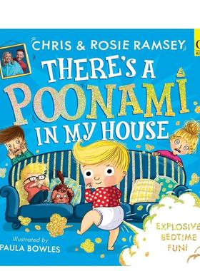 【预售】我家有只波奈米There's a Poonami in My House英文进口原版图书儿童绘本Chris Ramsey3-6岁