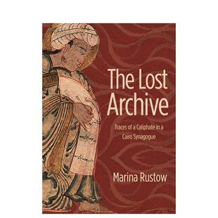 Lost Cairo 档案:开罗犹太教堂中哈里发 英文进口原版 Caliphate Traces 踪迹 Archive The Synagogue丢失 预售