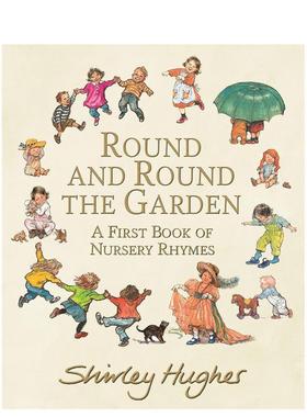 【现货】在花园里转来转去Round and Round the Garden英文进口原版儿童图书3-6岁立体书Shirley Hughes