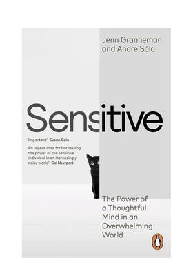 【预售】敏感的 Sensitive 英文进口原版心灵励志图书Granneman  Jenn  Sólo  Andre外文正版