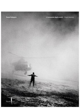 【预售】Paolo Pellegrin: Telling the World，意大利摄影记者Paolo Pellegrin：告诉世界 英文摄影 Paolo Pellegrin