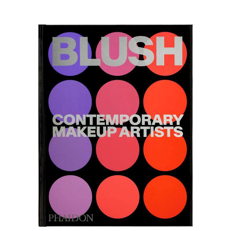 【预售】腮红：当代彩妆师 Blush: Contemporary Makeup Artists 英文进口原版时尚图书Phaidon Editors  Linda Evangelista  Ali