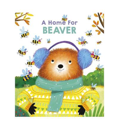 【预售】海狸的家 A Home For Beaver 英文进口原版儿童绘本图书Little Genius Books