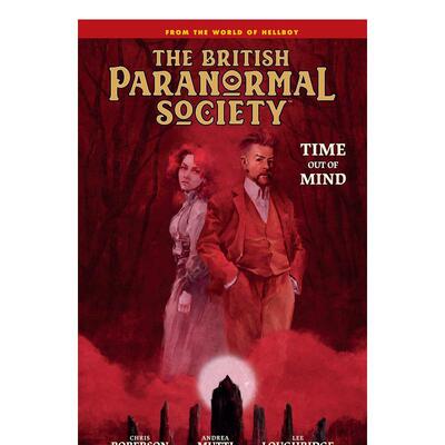 【预售】英国超自然学会：很久以前 British Paranormal Society: Time Out of Mind  英文漫画 外文进口原版图书籍Dark Horse