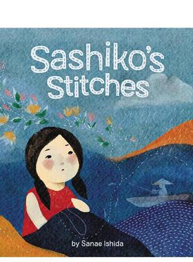 【现货】刺子绣的针线 Sashiko's Stitches 英文进口原版儿童绘本图书Sanae Ishida  Sanae Ishida动物/生态/环保