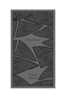 【预售】【企鹅布纹诗歌文学图书】 韦塞克斯诗集 【Penguin Clothbound Poetry】Wessex Poems and Other Verses 英文进口原版诗