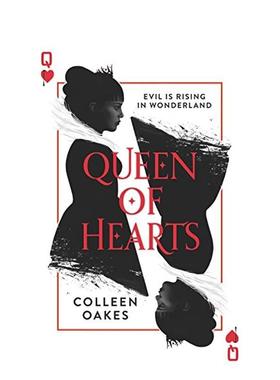 【现货】Queen of Hearts，红心皇后 英文原版图书籍进口正版 Colleen Oakes 青少年读物