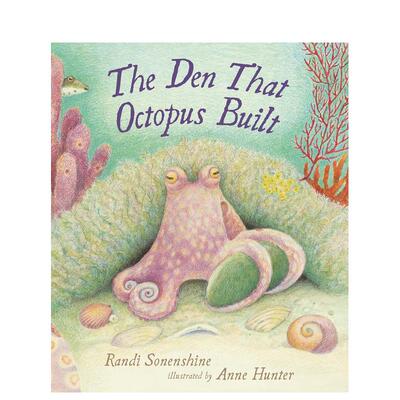 【预售】【动物栖息地】章鱼筑起的巢穴 【Animal Habitats】The Den That Ocus Built 英文进口原版儿童绘本