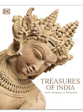 【现货】DK 印度文物 Treasures of India: From Antiquity to Modernity 英文原版艺术品雕塑收藏图鉴画册进口图书 印度历史文化