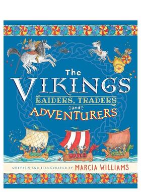【现货】探索维京世界The Vikings: Raiders, Traders and Adventurers【获奖作者兼插画师Marcia Williams】英文儿童图书籍进口原