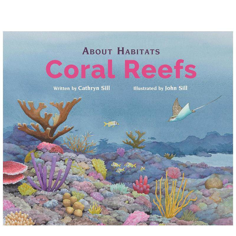 关于栖息地：珊瑚礁 About