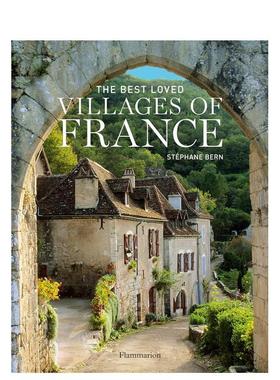 【预售】The Best Loved Villages of France最受喜爱的法国村庄 英文进口原版建筑设计图书 Stéphane Bern