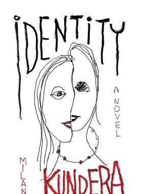 【预售】身份 Identity 英文进口原版世界文学Milan Kundera 外文图书籍