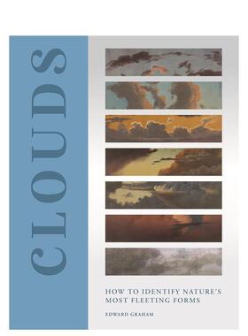 【预售】云：如何识别大自然中的短暂形态 How to Identify Nature’s Most Fleeting Forms 赏云英文进口原版社会科学图书籍Edwa
