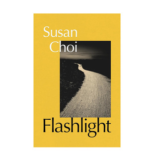 2025布克奖入围作品 手电筒 Susan 预售 Choi外文图书 文学小说 Flashlight 杂志精选2025年必读书籍英文进口原版 时代