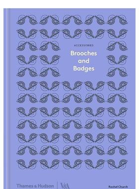 【现货】胸针和徽章【V&A】Brooches and Badges英文进口原版时尚图书珠宝首饰 Rachel Church Thames & Hudson