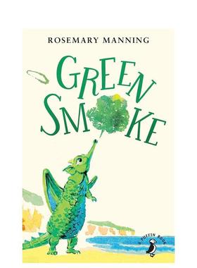 【预售】绿烟 Green Smoke 英文进口原版儿童故事图书Rosemary Manning