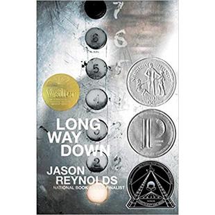 长路漫漫Long Way Down英文进口原版 Reynolds6 纽伯瑞银奖 儿童图书青少年读物Jason 9岁 现货